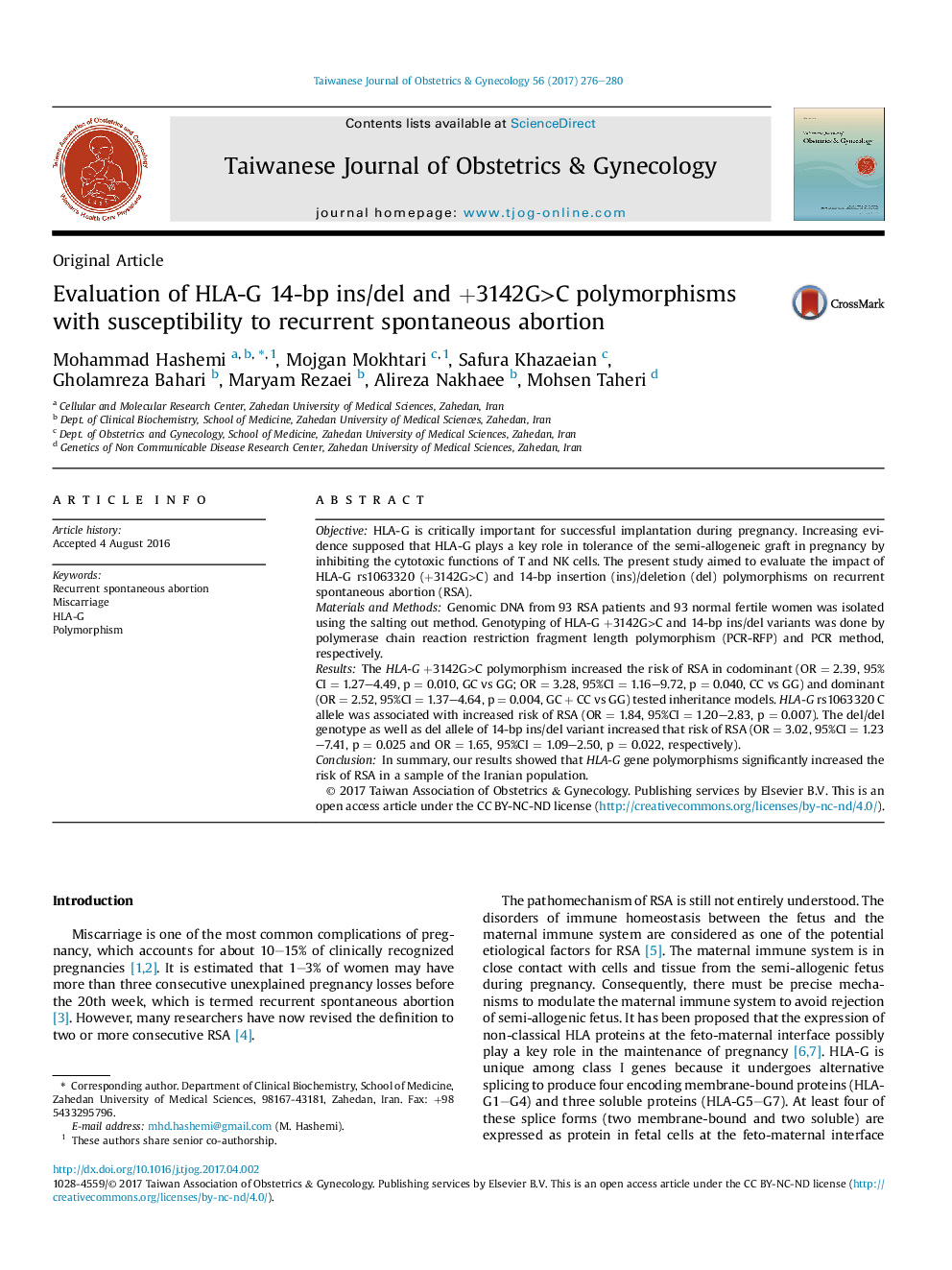 Evaluation of HLA-G 14-bp ins/del andÂ +3142G>C polymorphisms with susceptibility to recurrent spontaneous abortion