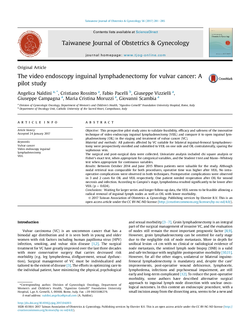 The video endoscopy inguinal lymphadenectomy for vulvar cancer: A pilot study