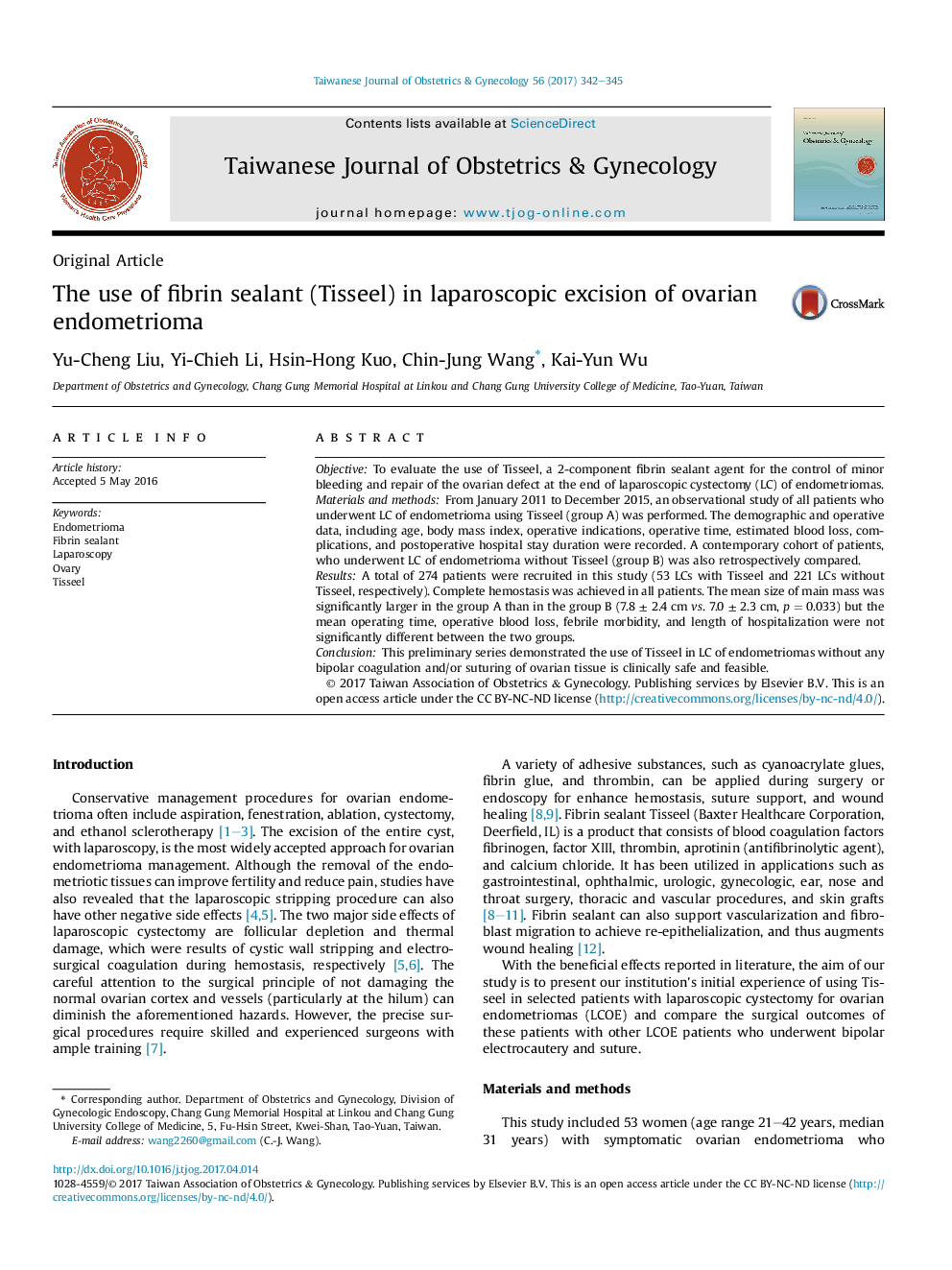 The use of fibrin sealant (Tisseel) in laparoscopic excision of ovarian endometrioma