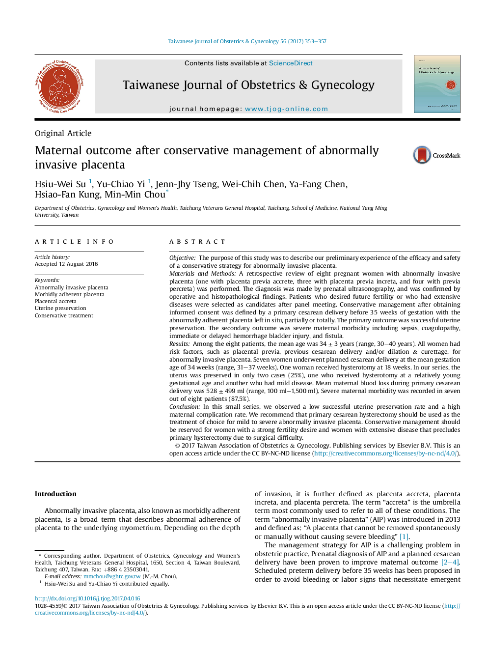 Maternal outcome after conservative management of abnormally invasive placenta