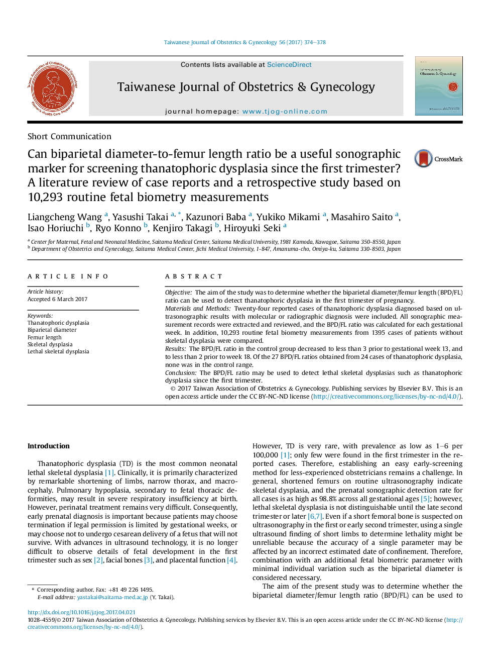 Can biparietal diameter-to-femur length ratio be a useful sonographic marker for screening thanatophoric dysplasia since the first trimester? A literature review of case reports and a retrospective study based on 10,293 routine fetal biometry measurements