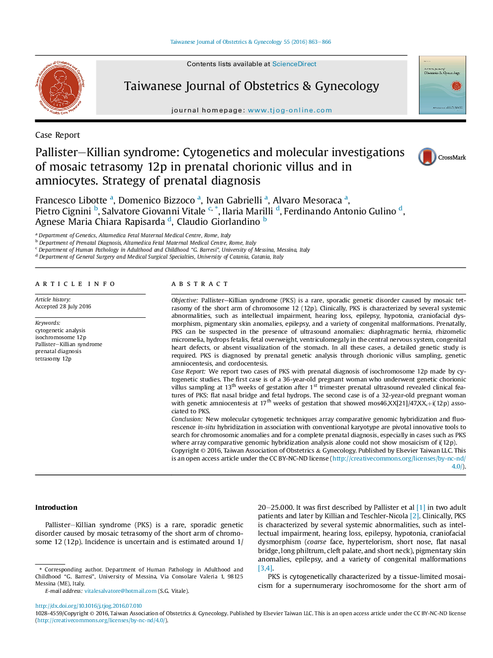 Pallister-Killian syndrome: Cytogenetics and molecular investigations of mosaic tetrasomy 12p in prenatal chorionic villus and in amniocytes. Strategy of prenatal diagnosis