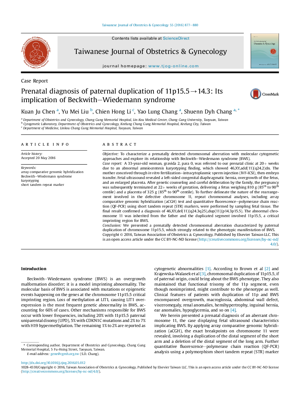 Prenatal diagnosis of paternal duplication of 11p15.5â14.3: Its implication of Beckwith-Wiedemann syndrome