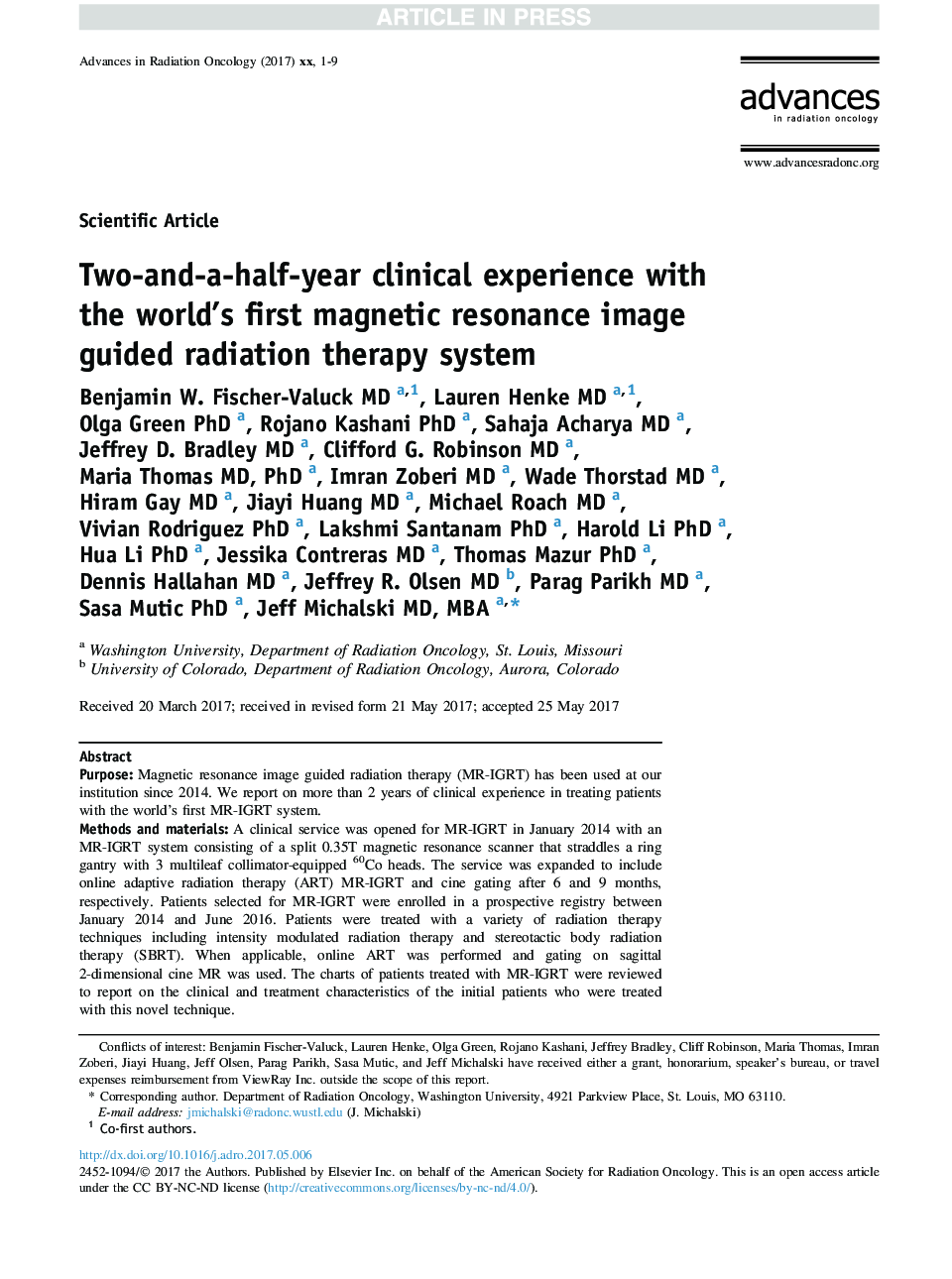 Two-and-a-half-year clinical experience with the world's first magnetic resonance image guided radiation therapy system