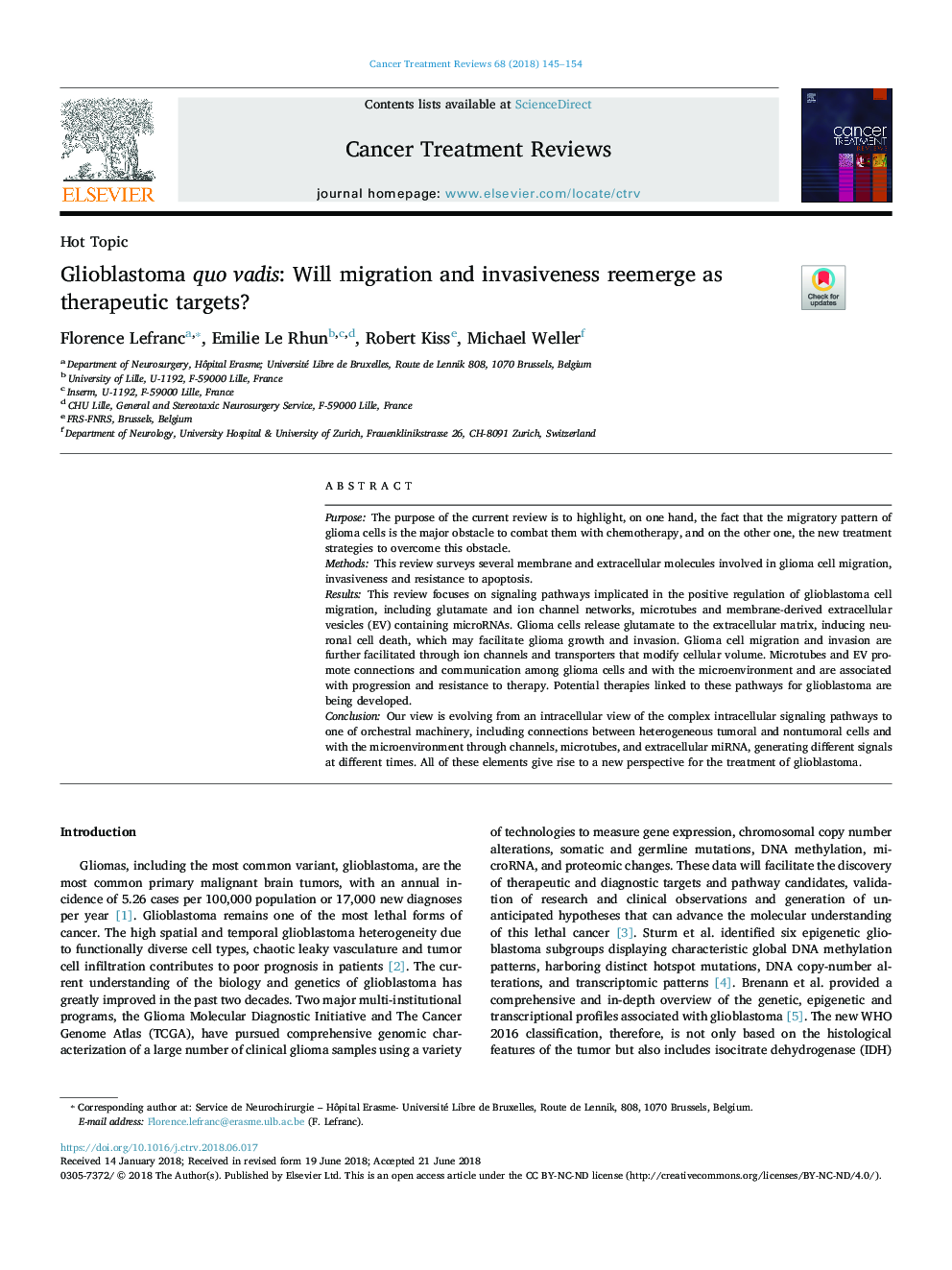 Glioblastoma quo vadis: Will migration and invasiveness reemerge as therapeutic targets?