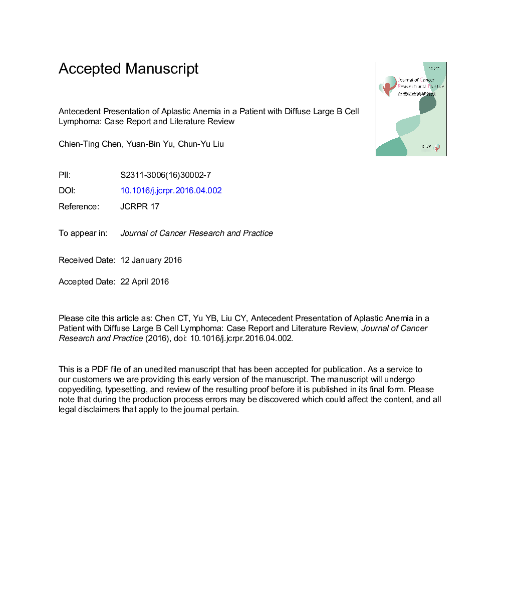 Antecedent presentation of aplastic anemia in a patient with diffuse large B cell lymphoma