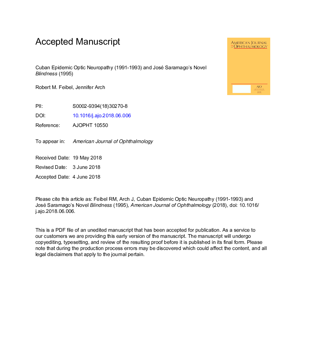 عکس صفحه اول مقاله: Cuban Epidemic Optic Neuropathy (1991-1993) and José Saramago's Novel Blindness (1995) Cuban Epidemic Optic Neuropathy (1991-1993) and José Saramago's Novel Blindness (1995)