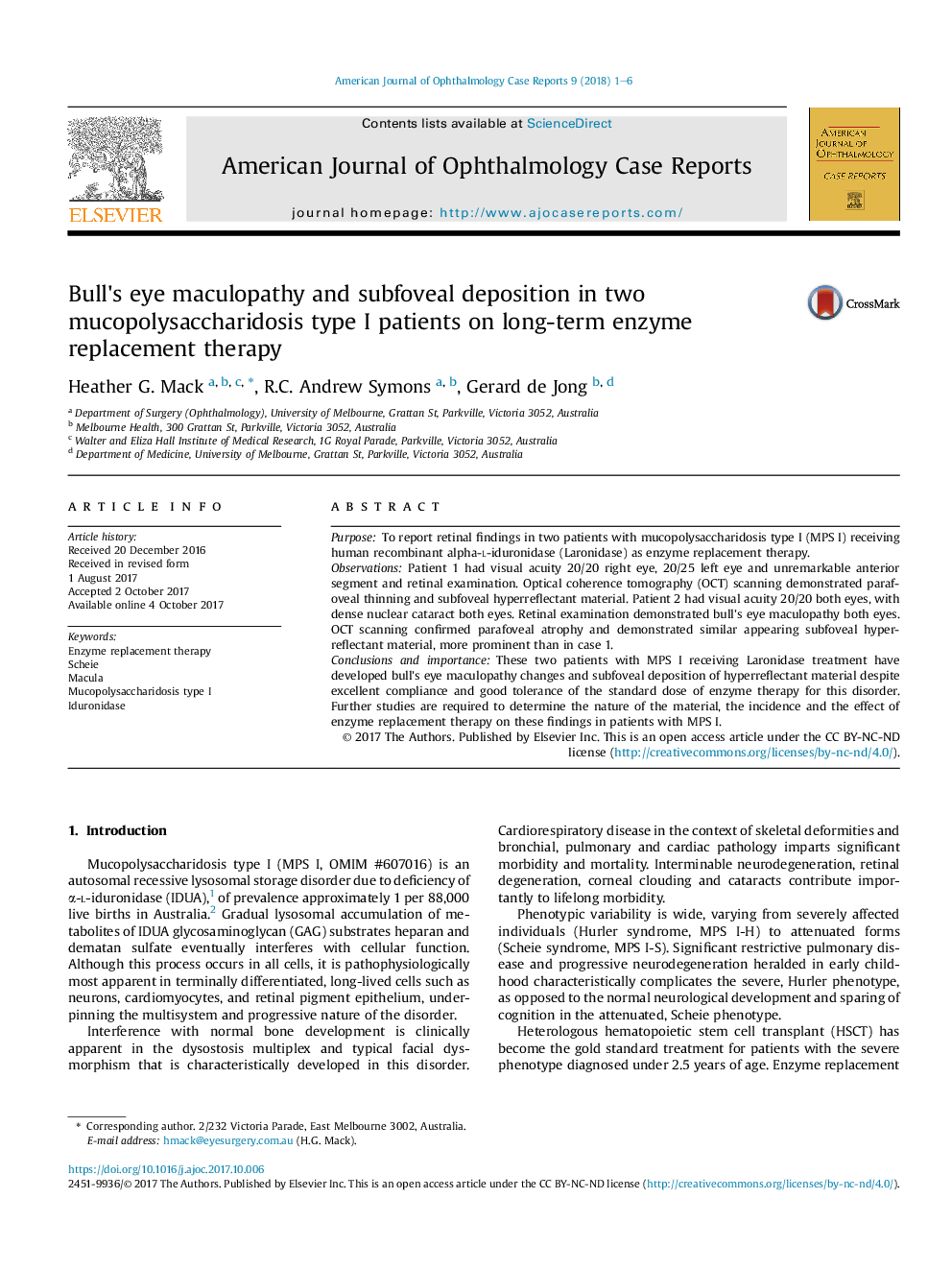 Bull's eye maculopathy and subfoveal deposition in two mucopolysaccharidosis type I patients on long-term enzyme replacement therapy