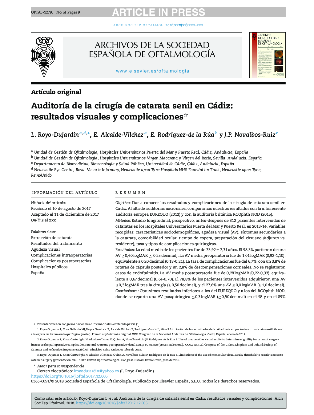 AuditorÃ­a de la cirugÃ­a de catarata senil en Cádiz: resultados visuales y complicaciones