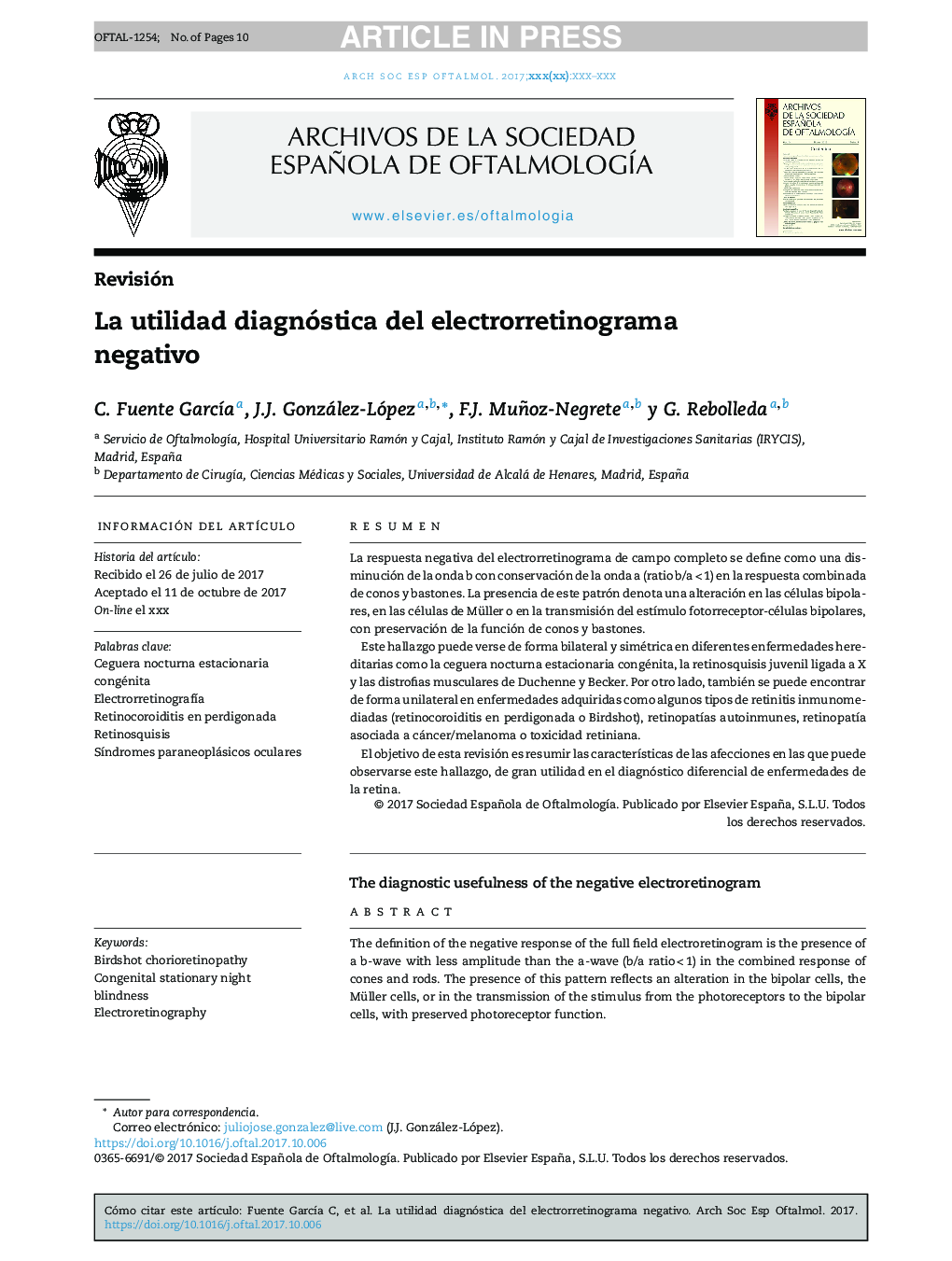 La utilidad diagnóstica del electrorretinograma negativo