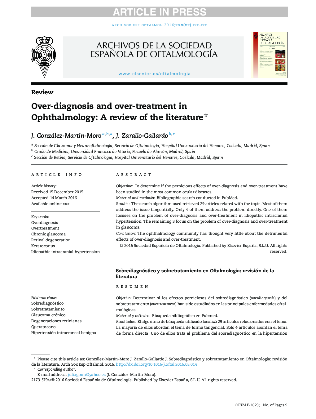 Over-diagnosis and over-treatment in Ophthalmology: A review of the literature