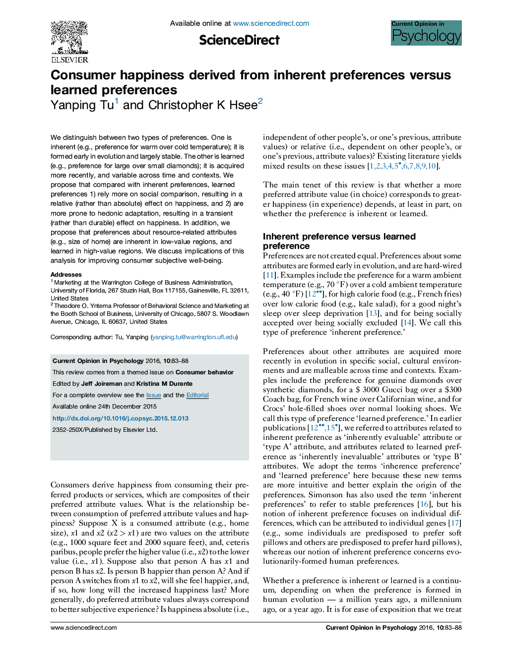 Consumer happiness derived from inherent preferences versus learned preferences