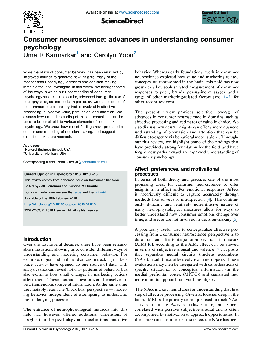 Consumer neuroscience: advances in understanding consumer psychology