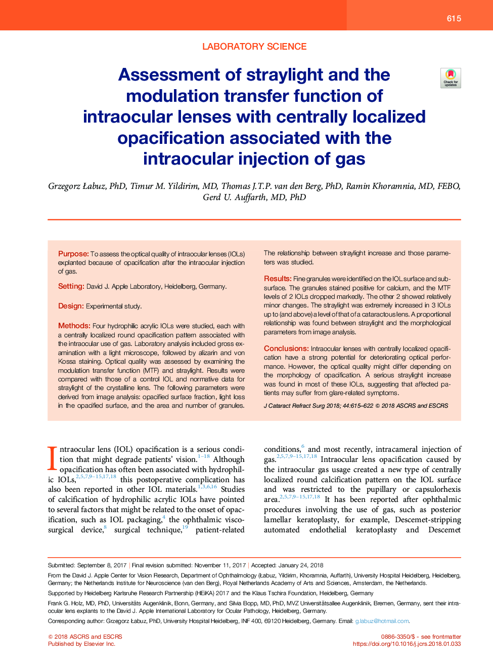 Assessment of straylight and the modulation transfer function of intraocular lenses with centrally localized opacification associated with the intraocular injection of gas