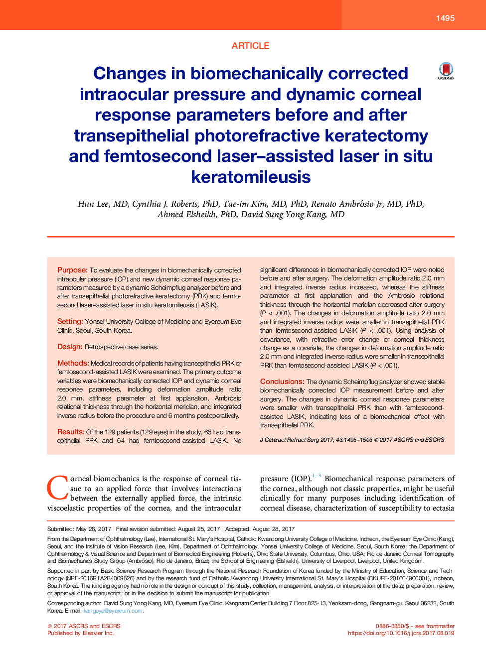 Changes in biomechanically corrected intraocular pressure and dynamic corneal response parameters before and after transepithelial photorefractive keratectomy and femtosecond laser-assisted laser inÂ situ keratomileusis