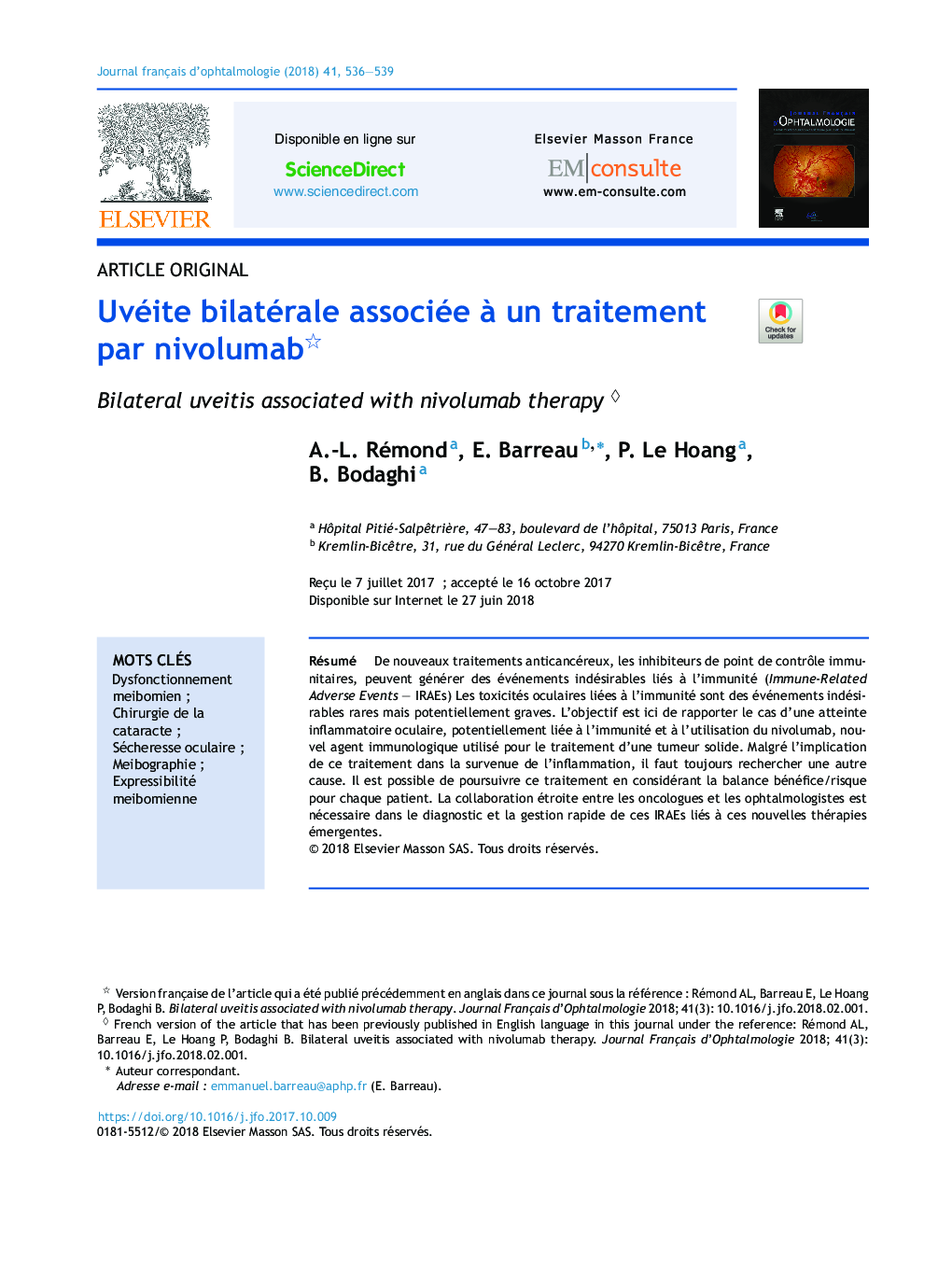 Uvéite bilatérale associée Ã  un traitement par nivolumab