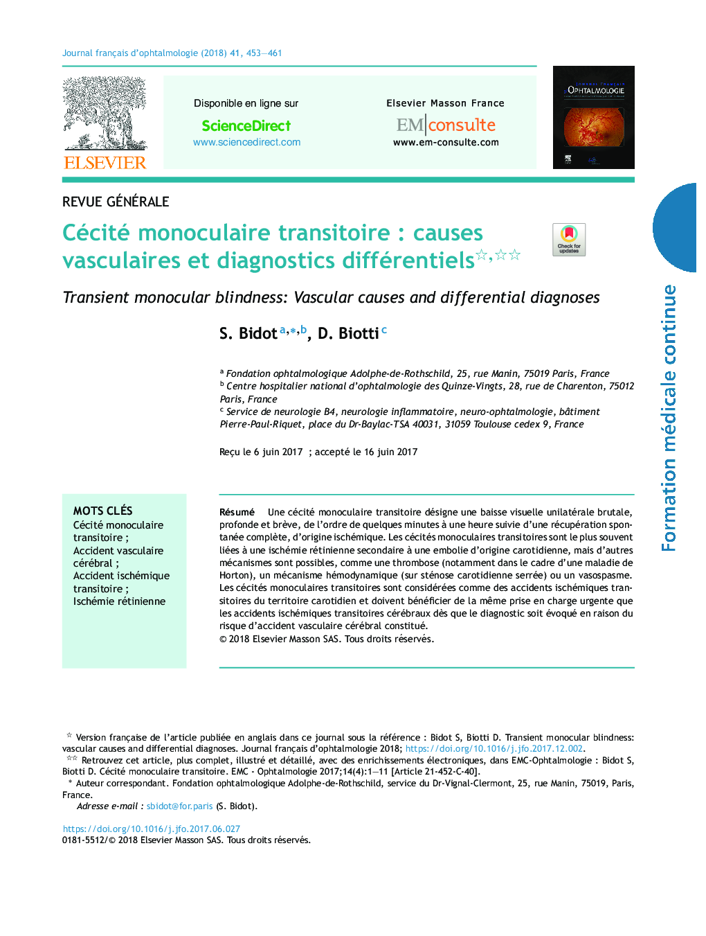 Cécité monoculaire transitoireÂ : causes vasculaires et diagnostics différentiels