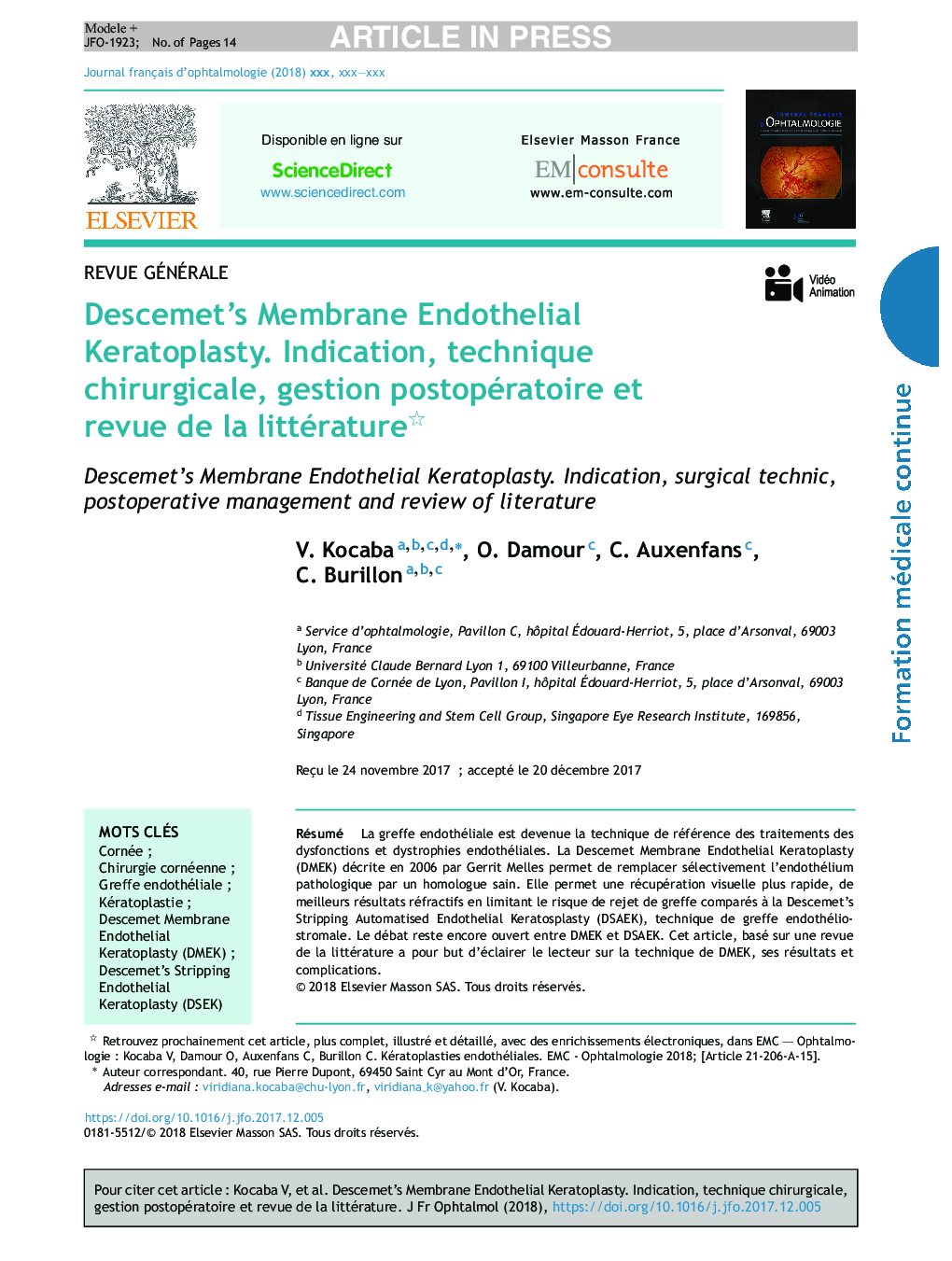 Descemet's Membrane Endothelial Keratoplasty. Indication, technique chirurgicale, gestion postopératoire et revue de la littérature