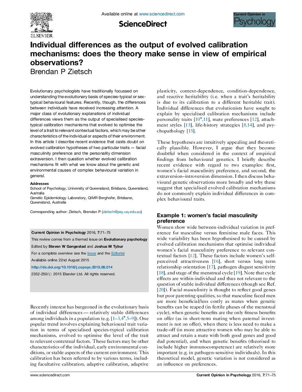 Individual differences as the output of evolved calibration mechanisms: does the theory make sense in view of empirical observations?