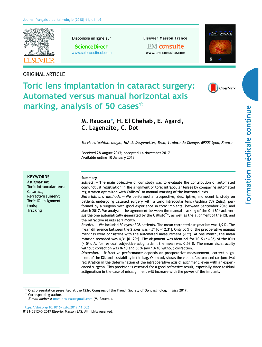 عکس صفحه اول مقاله: Toric lens implantation in cataract surgery: Automated versus manual horizontal axis marking, analysis of 50Â cases Toric lens implantation in cataract surgery: Automated versus manual horizontal axis marking, analysis of 50Â cases