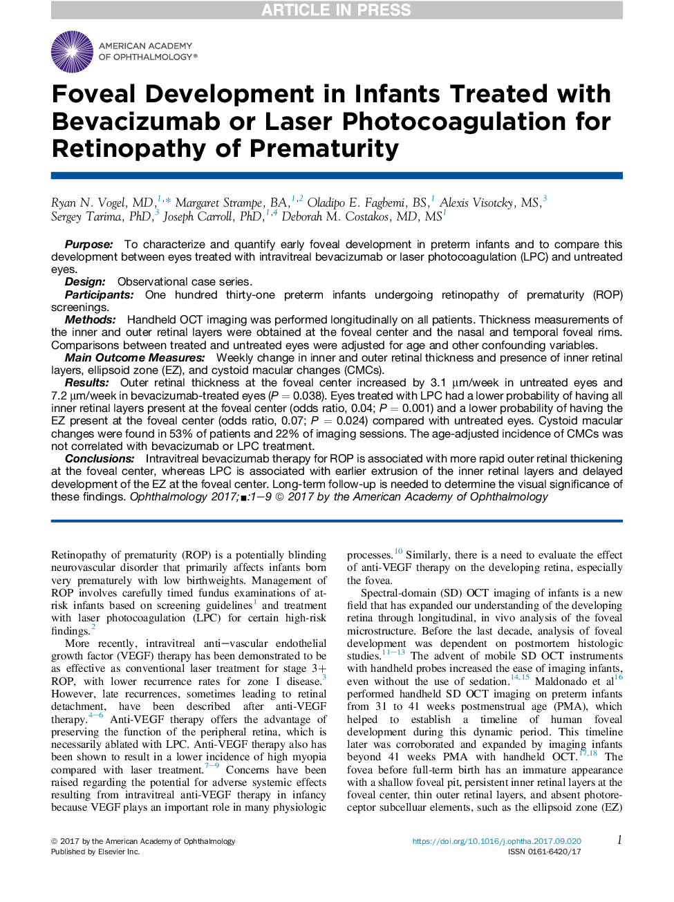 Foveal Development in Infants Treated with Bevacizumab or Laser Photocoagulation for Retinopathy of Prematurity