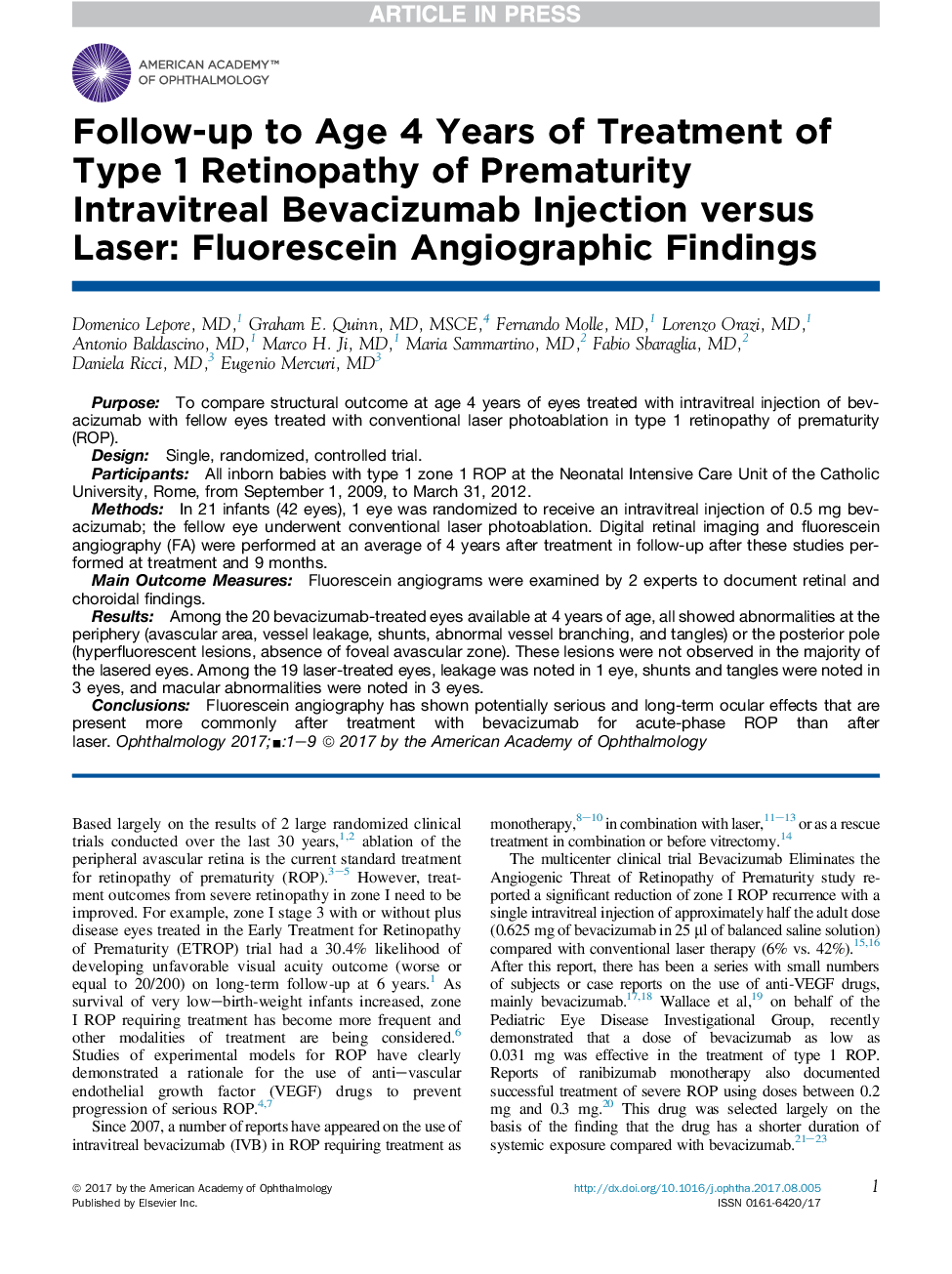 Follow-up to Age 4 Years of Treatment of Type 1 Retinopathy of Prematurity Intravitreal Bevacizumab Injection versus Laser: Fluorescein Angiographic Findings