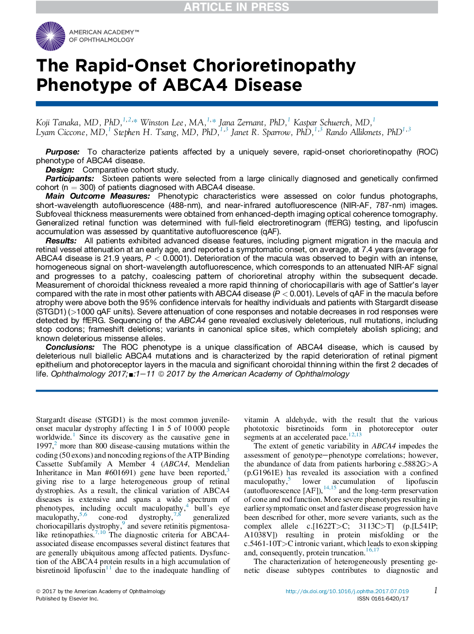 The Rapid-Onset Chorioretinopathy Phenotype of ABCA4 Disease