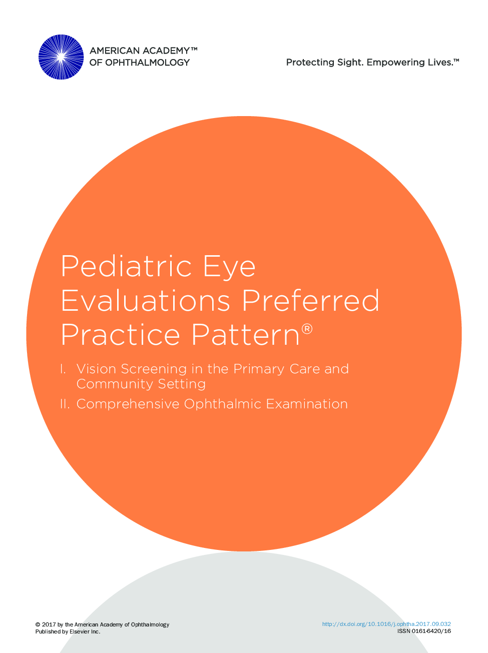 Pediatric Eye Evaluations Preferred Practice Pattern®