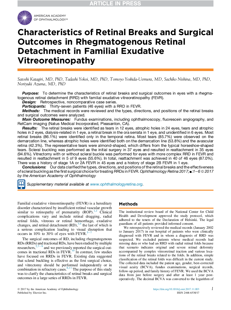 مشخصات شکستگی شبکیه و نتایج جراحی در جداسازی شبکیه رگماتوژن در ویتوروترینوپاتی فصلی خانوادگی 