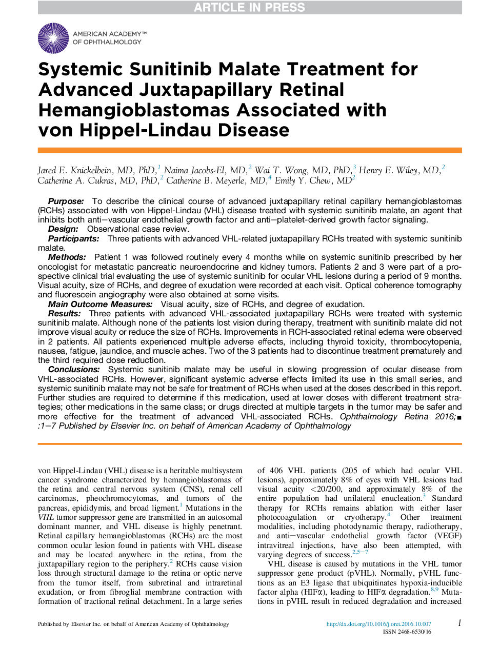 Systemic Sunitinib Malate Treatment for Advanced Juxtapapillary Retinal Hemangioblastomas Associated with von Hippel-Lindau Disease