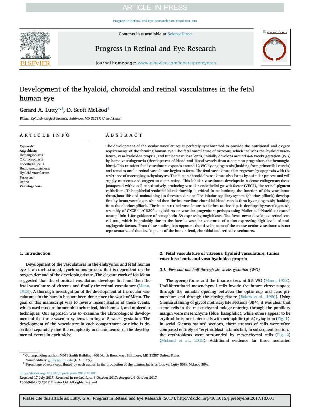 Development of the hyaloid, choroidal and retinal vasculatures in the fetal human eye