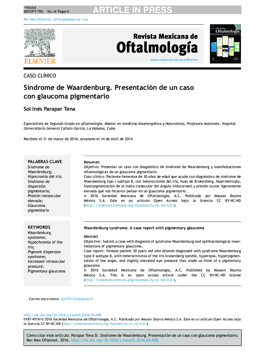 SÃ­ndrome de Waardenburg. Presentación de un caso con glaucoma pigmentario