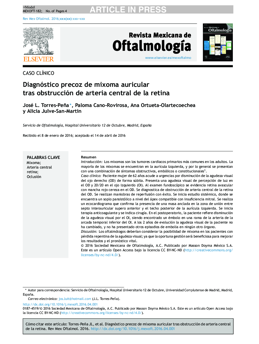 Diagnóstico precoz de mixoma auricular tras obstrucción de arteria central de la retina