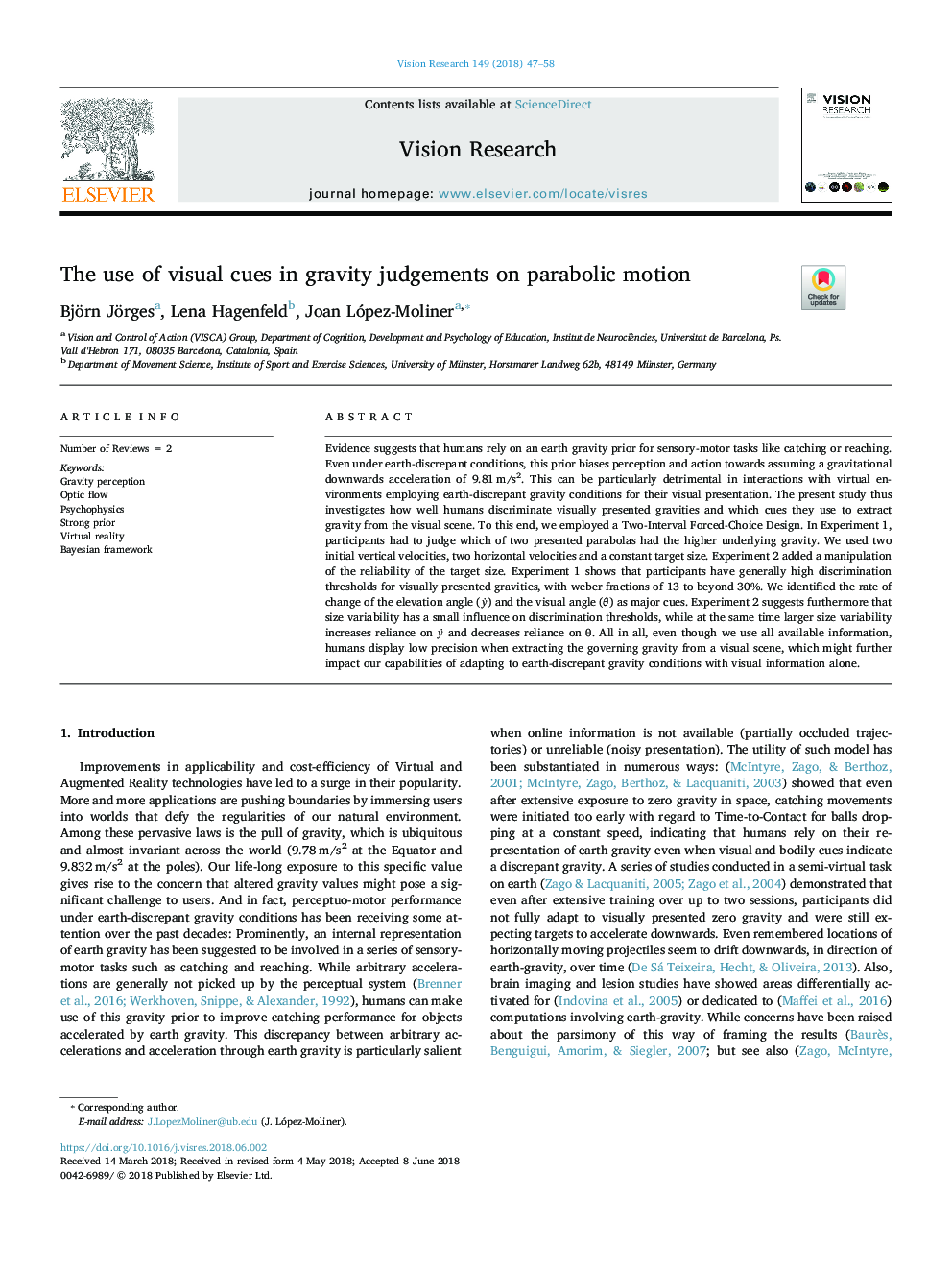 The use of visual cues in gravity judgements on parabolic motion