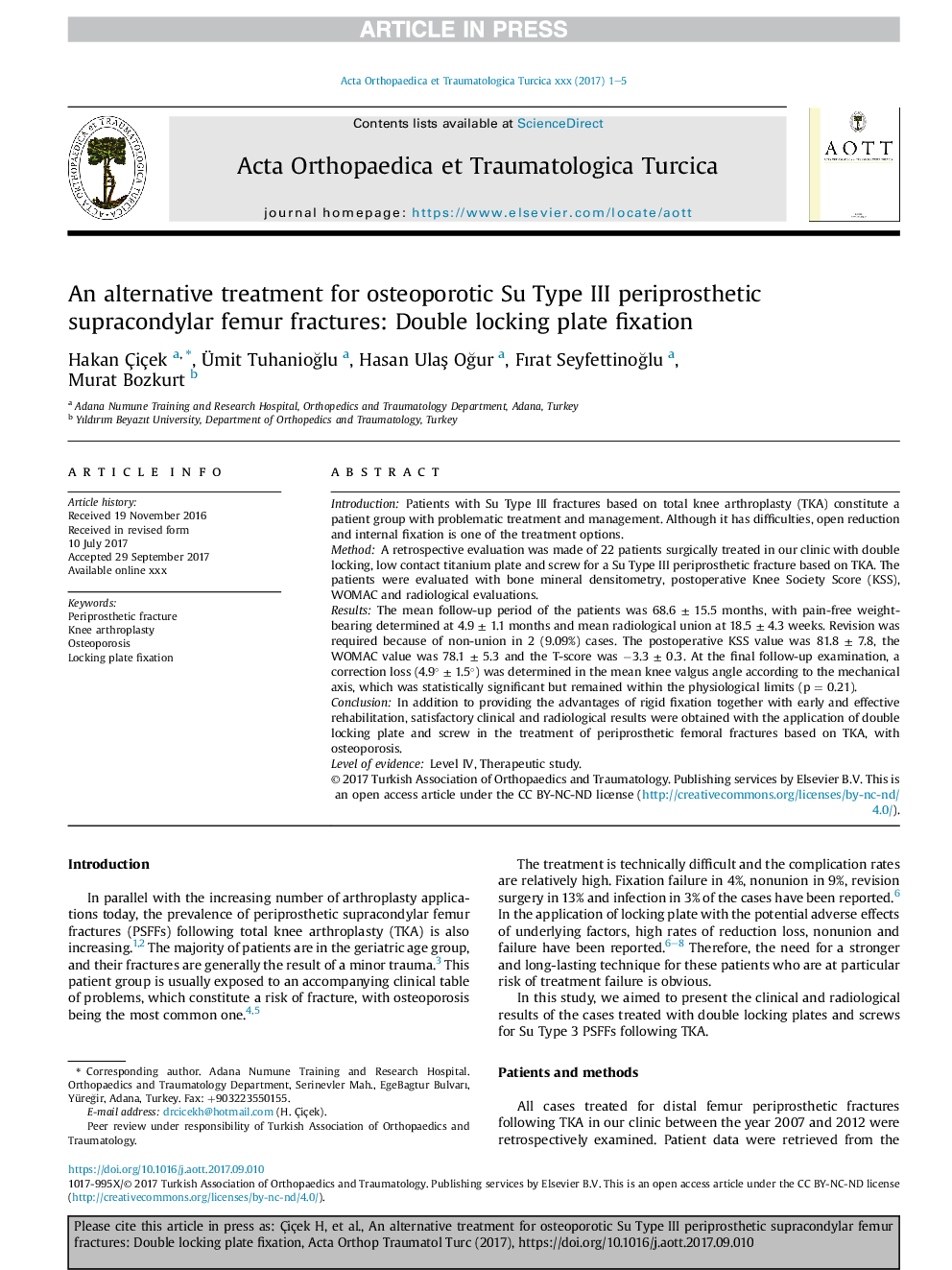 An alternative treatment for osteoporotic Su Type III periprosthetic supracondylar femur fractures: Double locking plate fixation