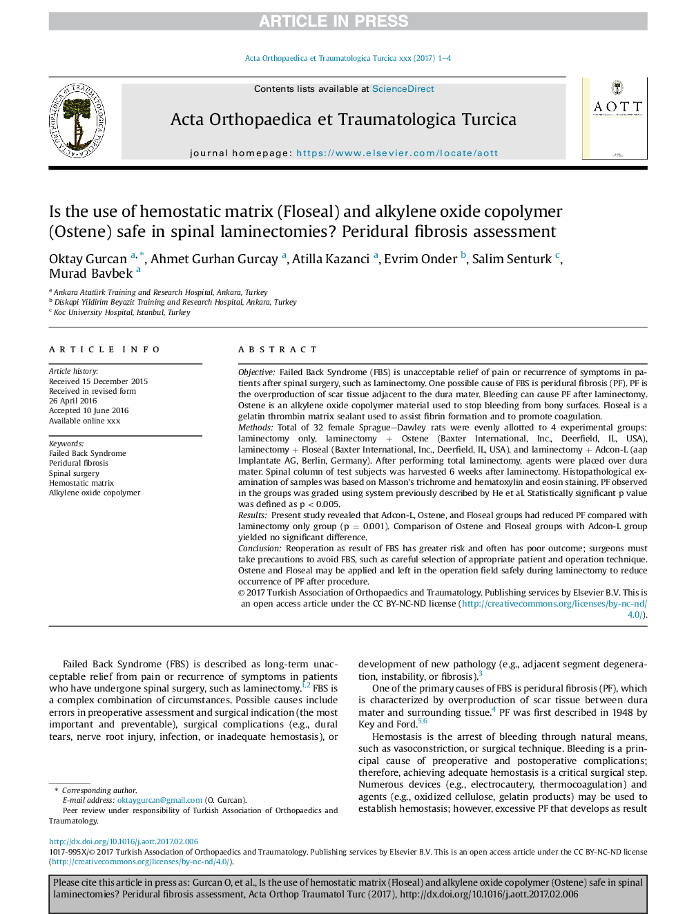 Is the use of hemostatic matrix (Floseal) and alkylene oxide copolymer (Ostene) safe in spinal laminectomies? Peridural fibrosis assessment