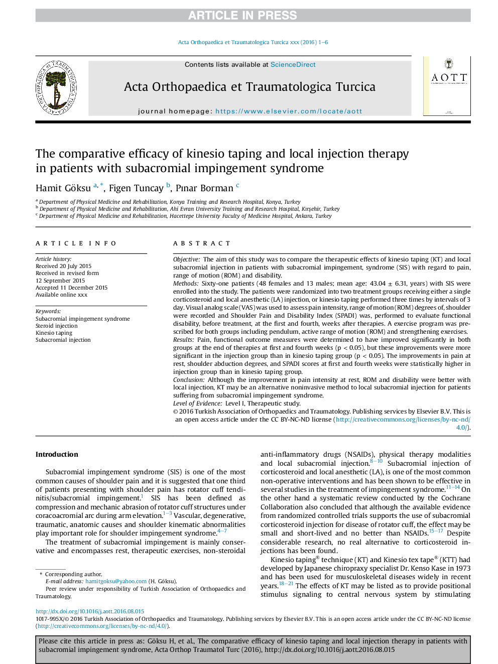 The comparative efficacy of kinesio taping and local injection therapy in patients with subacromial impingement syndrome