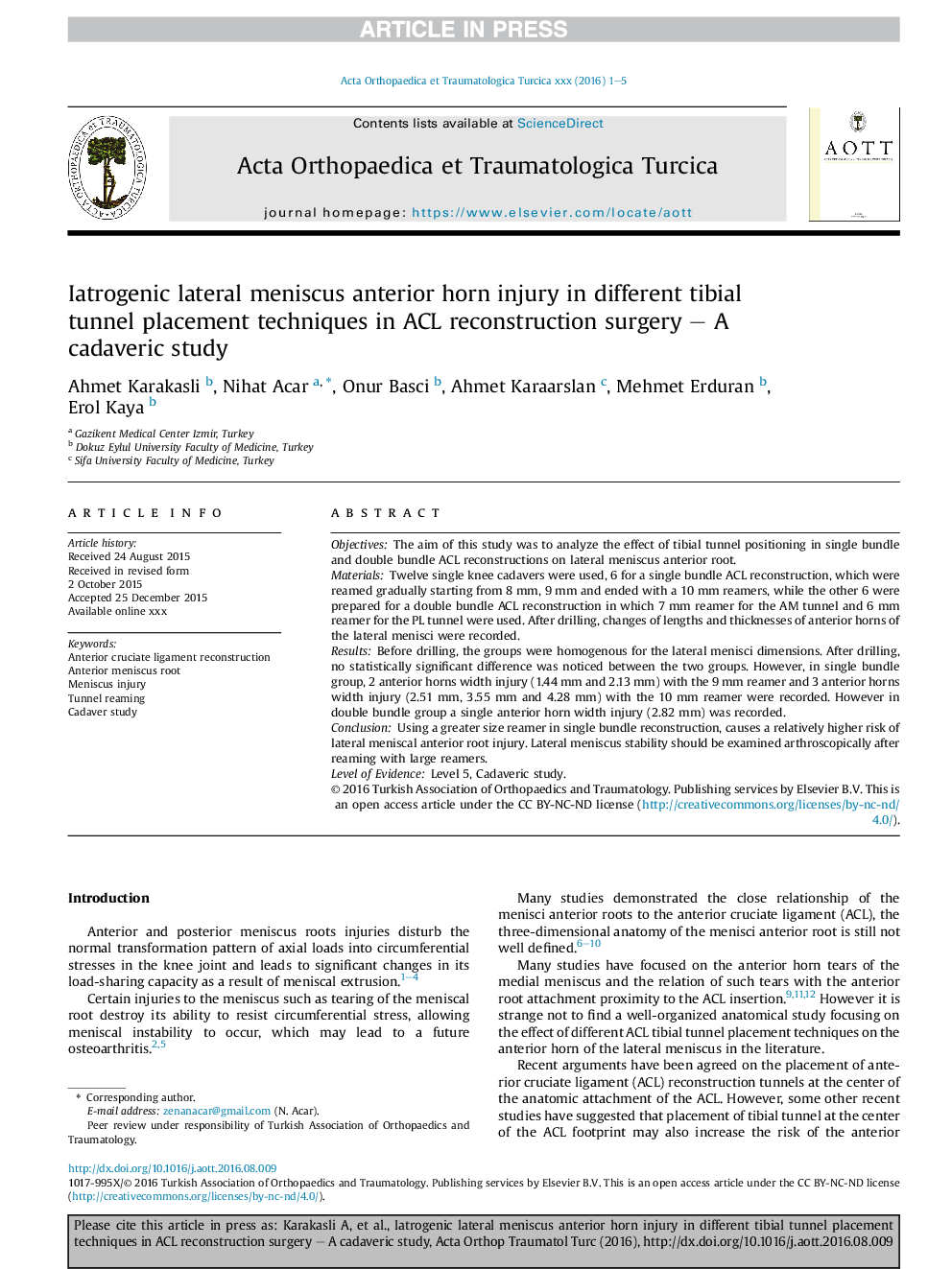 Iatrogenic lateral meniscus anterior horn injury in different tibial tunnel placement techniques in ACL reconstruction surgery - A cadaveric study