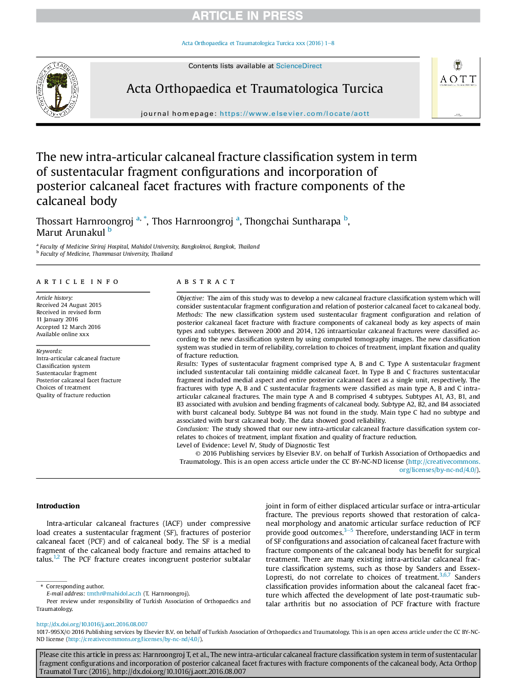 The new intra-articular calcaneal fracture classification system in term of sustentacular fragment configurations and incorporation of posterior calcaneal facet fractures with fracture components of the calcaneal body