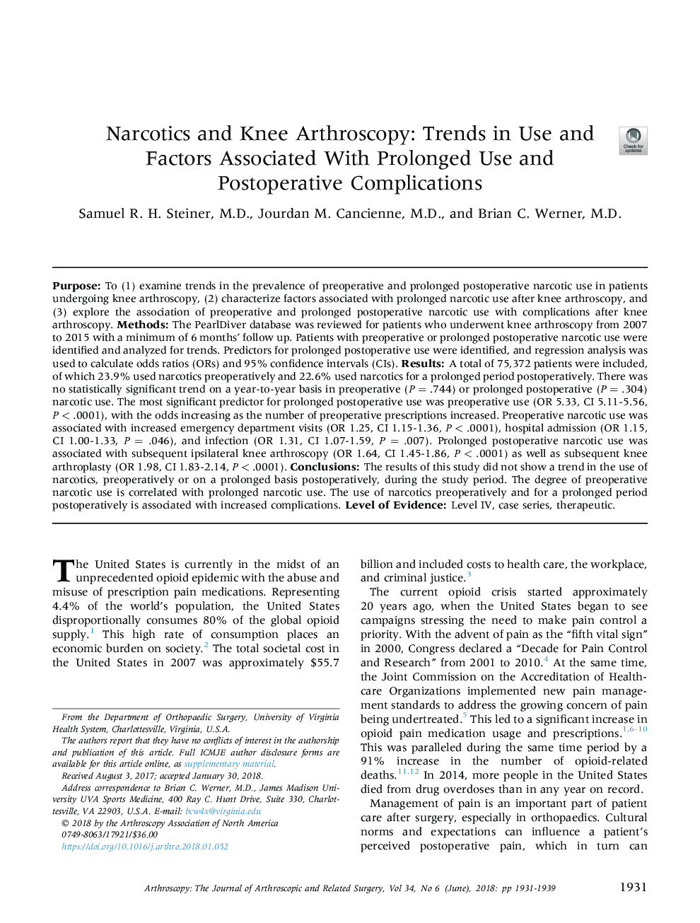 Narcotics and Knee Arthroscopy: Trends in Use and Factors Associated With Prolonged Use and Postoperative Complications