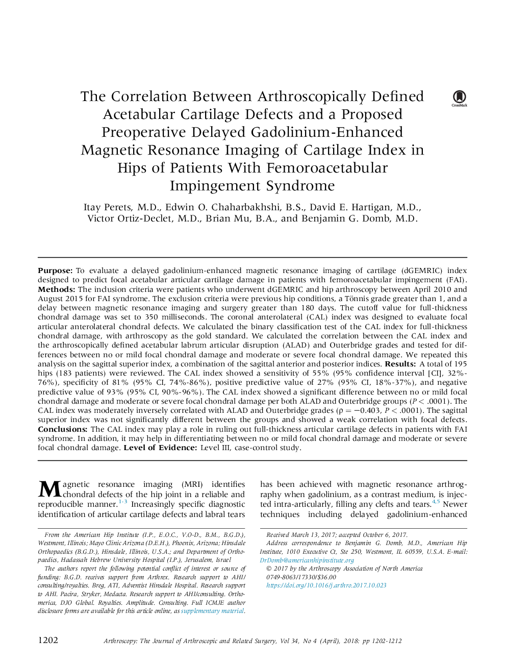 The Correlation Between Arthroscopically Defined Acetabular Cartilage Defects and a Proposed Preoperative Delayed Gadolinium-Enhanced Magnetic Resonance Imaging of Cartilage Index in Hips of Patients With Femoroacetabular Impingement Syndrome