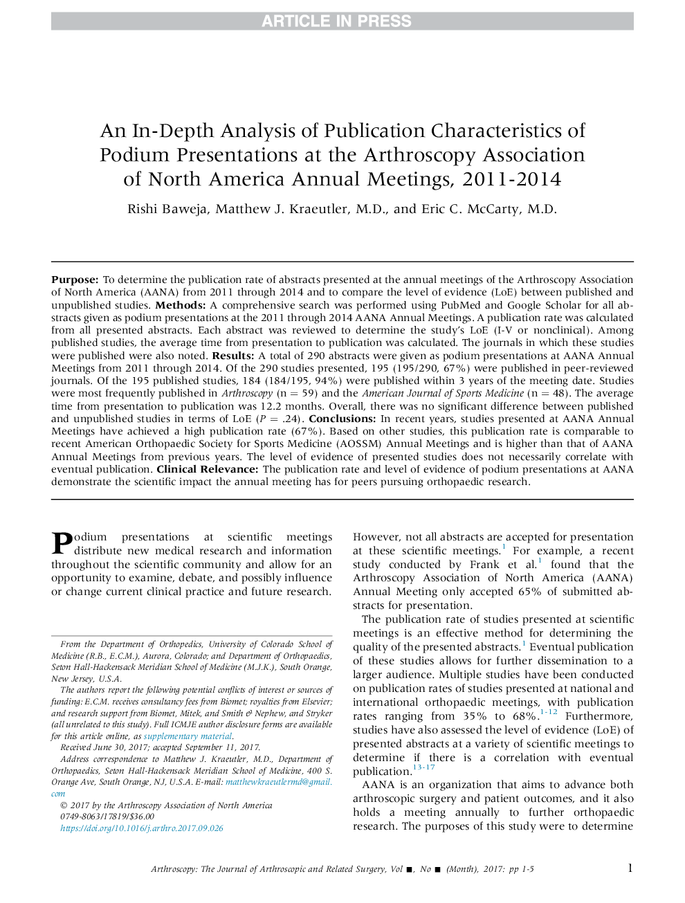 An In-Depth Analysis of Publication Characteristics of Podium Presentations at the Arthroscopy Association of North America Annual Meetings, 2011-2014