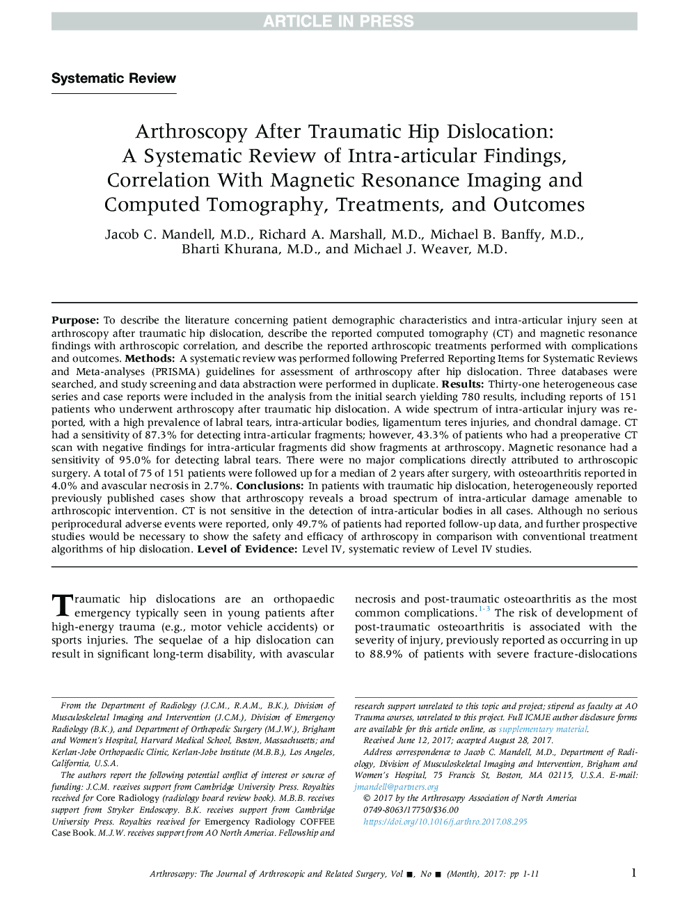 Arthroscopy After Traumatic Hip Dislocation: AÂ Systematic Review of Intra-articular Findings, Correlation With Magnetic Resonance Imaging and Computed Tomography, Treatments, and Outcomes