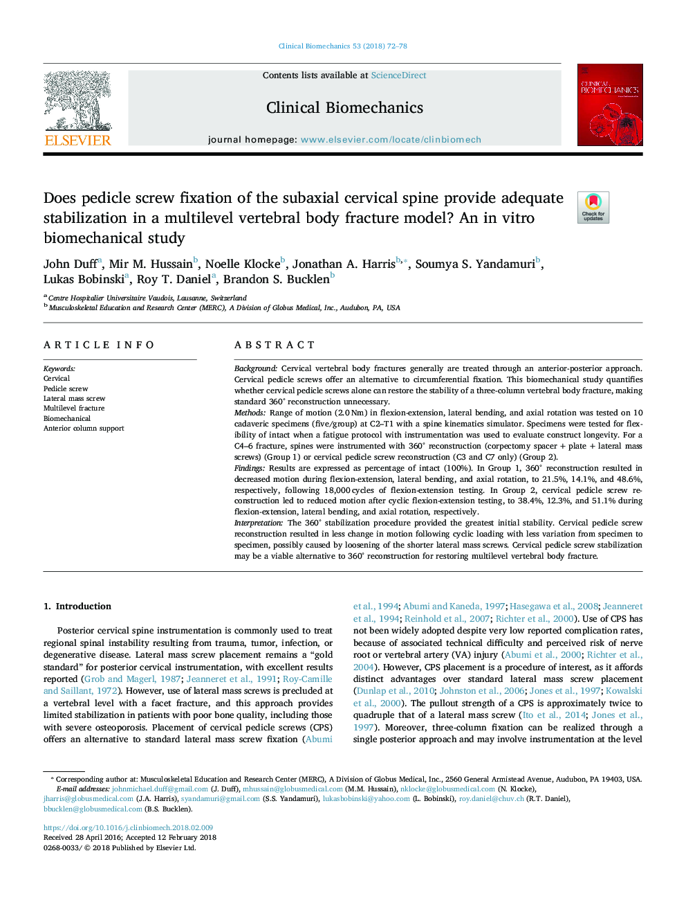 Does pedicle screw fixation of the subaxial cervical spine provide adequate stabilization in a multilevel vertebral body fracture model? An in vitro biomechanical study