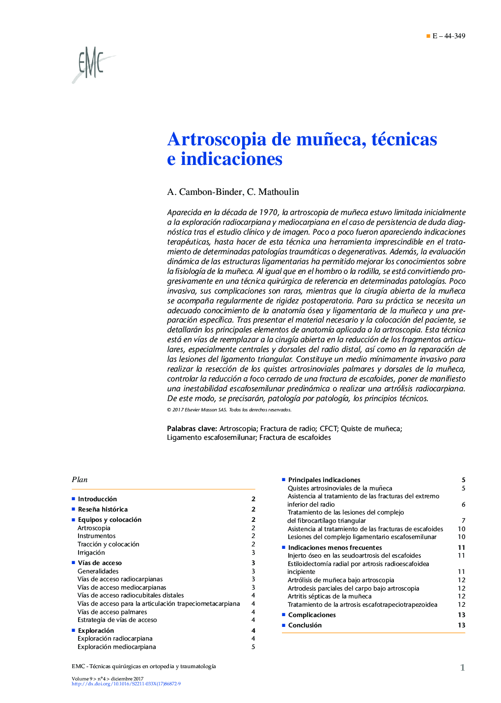 Artroscopia de muñeca, técnicas e indicaciones