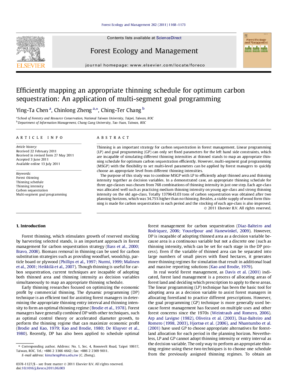 Efficiently mapping an appropriate thinning schedule for optimum carbon sequestration: An application of multi-segment goal programming