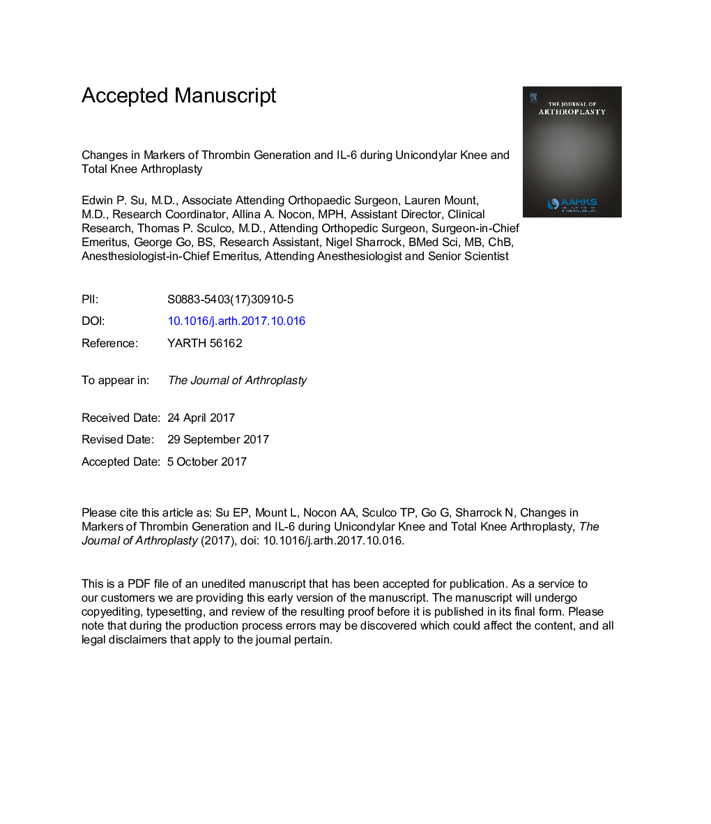 تغییرات شاخص های تولید ترومبین و اینترلوکین -6 در طی زانوی یونیکندیلار و آرتروپلاستی کامل زانو 