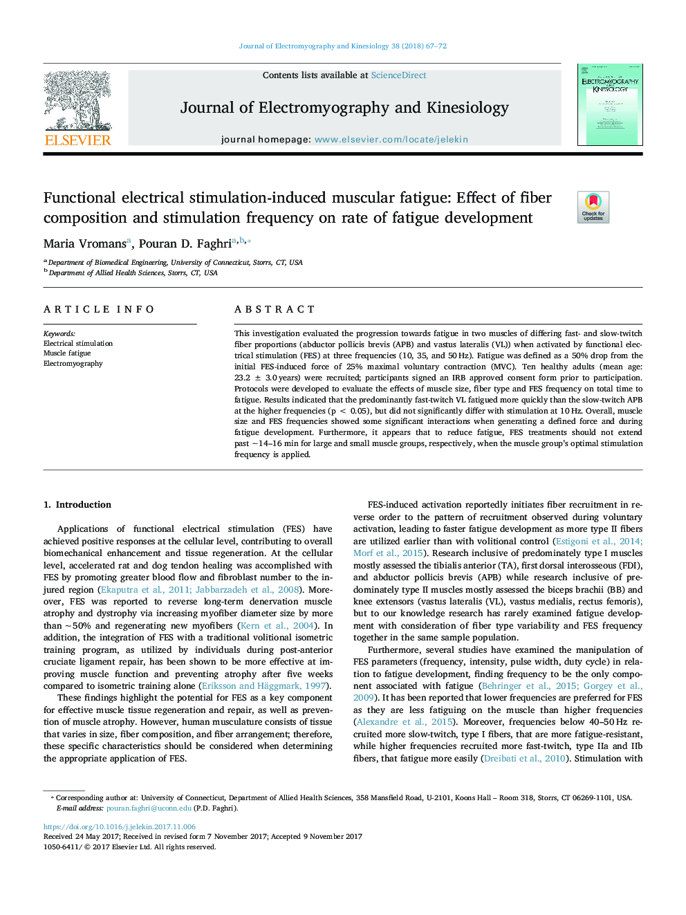 Functional electrical stimulation-induced muscular fatigue: Effect of fiber composition and stimulation frequency on rate of fatigue development