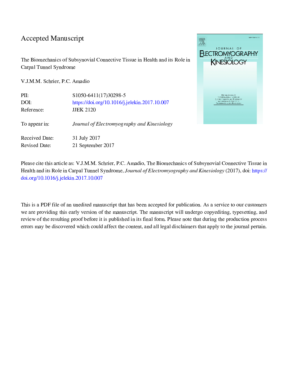 The biomechanics of subsynovial connective tissue in health and its role in carpal tunnel syndrome