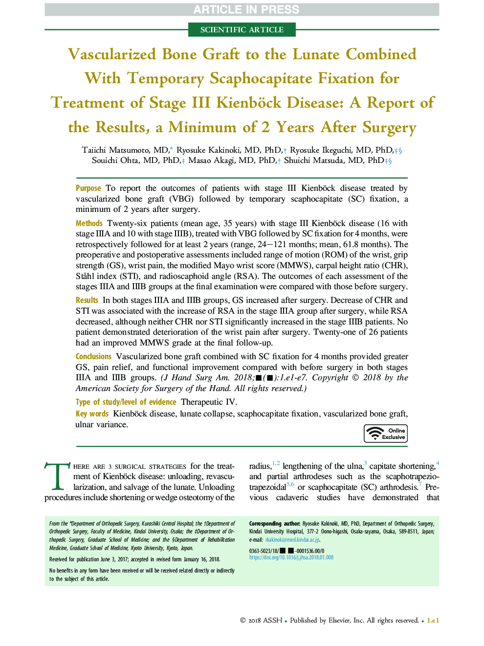 Vascularized Bone Graft to the Lunate Combined WithÂ Temporary Scaphocapitate Fixation for TreatmentÂ of Stage III Kienböck Disease: A Report of the Results, a Minimum of 2 Years After Surgery